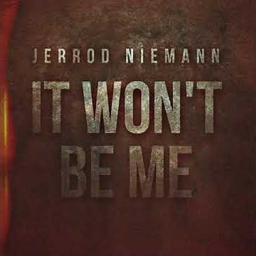 Jerrod Niemann - "It Won't Be Me" (Official Audio Video)