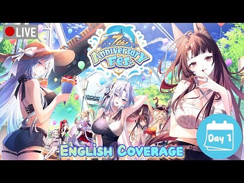 [Azur Lane LIVE] 7th Anniversary Stream - DAY 1