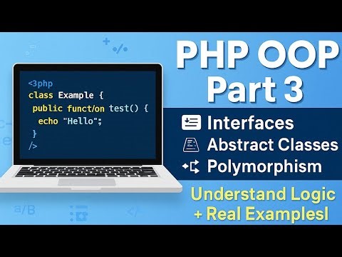 PHP OOP Part 3: Interfaces, Abstract Classes & Polymorphism Explained with Real Examples | Beginner