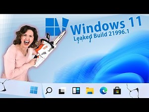 Mum Destroys Leaked Windows 11 Build 21996.1 (2021)