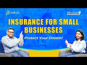 Insurance for Small Businesses: Protect Your Dream! AskPB | Policybazaar