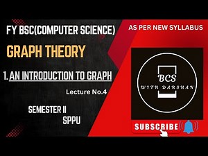 FY BSC(Computer Science)|| GRAPH THEORY || 1.An Introduction To Graph|| Lecture No.4|| New Syllabus.