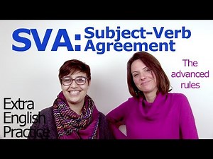Subject Verb Agreement: Intermediate Grammar Rules
