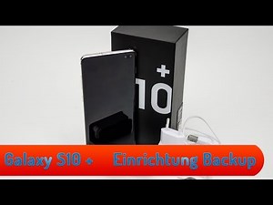 Samsung Galaxy S10 Plus - Einrichtung mit Datenwiederherstellung