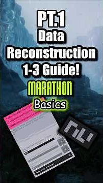 Marathon Data Reconstruction 1-3 Contract FULL Guide! PT.1