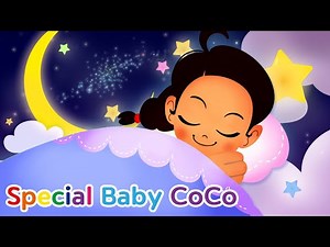 Rock-a-bye Baby (Dream Version) | Special Baby Coco Nursery Rhymes & Kids Songs