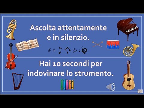 Riconoscere gli strumenti - GIOCO MUSICALE- Esercizio di ascolto
