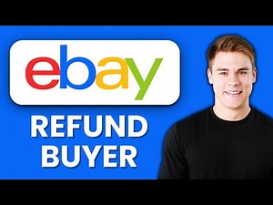NEW! How to Refund a Buyer on eBay (2025) 💸 | Step-by-Step Guide to Processing Refunds