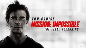 Mission: Impossible - The Final Reckoning - Apple TV
