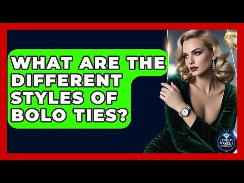 What Are The Different Styles Of Bolo Ties? - Jewelry Market Spotlight
