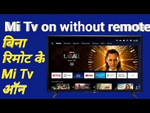 Mi Tv switch on without remote // mi tv power on without remote