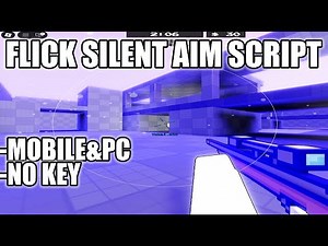 *NEW* Roblox [FPS] Flick Script | *NO KEY* Silent Aim