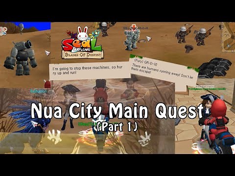 Nua City Main Quest - Seal Online Blade of Destiny