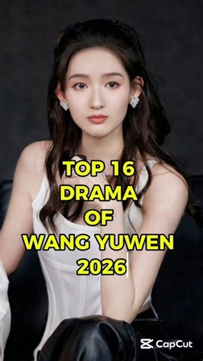 TOP 16 DRAMA OF WANG YUWEN || WANG YUWEN DRAMA LIST #shorts #viral #wangyuwen #mypageinthe90s #fyp
