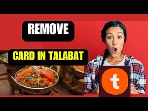 How To Remove Card From Talabat-EASY METHOD | How To Delete card from talabat