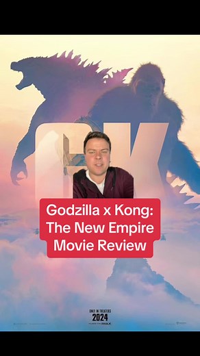 Godzilla vs. Kong: The New Empire Movie Review