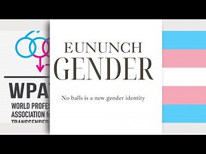 Eunuch: The Castration Gender