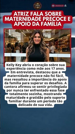 KELLY KEY RELEMBRA DESAFIOS DE SER MÃE AOS 17 ANOS