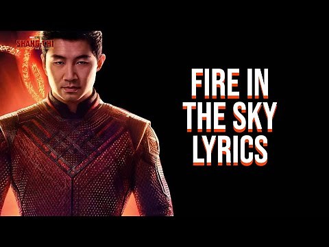 Fire in the Sky Lyrics (From "Shang-Chi and the Legend of the Ten Rings") Anderson .Paak