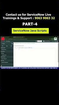 PART - 4 | ServiceNow Java Scripts