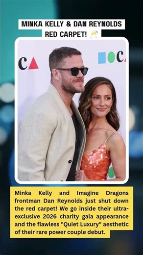 POWER COUPLE! Minka Kelly & Dan Reynolds Shut Down Red Carpet! 🥂✨ #MinkaKelly #DanReynolds
