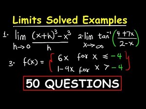 Limits: solved examples (50 Questions)