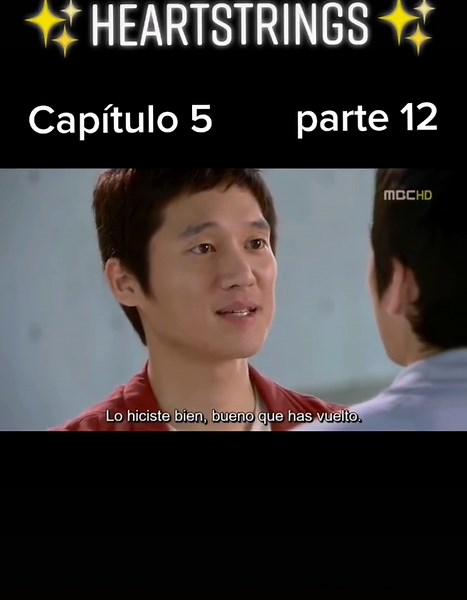 ✨HEARTSTRINGS✨ Capítulo 5 Parte 12
