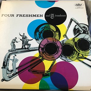 The Four Freshmen - Four Freshmen And 5 Trombones