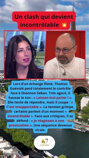 📌 Thomas Guénolé dérape face à Shannon Seban dans une séquence virale