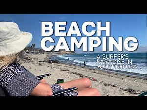 RV Camping on the Beach! | Best Beach Camping for Surfers!