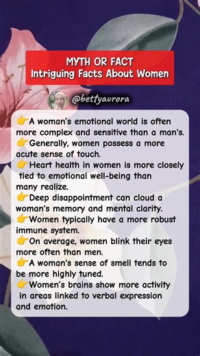 The science behind a woman's intuition isn't just a feeling; it's a heightened immune response and a more refined sense of touch. Understanding her is the first step to truly knowing her. 💡👑 Which fact surprised you the most? #WomenFacts #InterestingFacts #EmotionalIntelligence #ScienceOfWomen #mythorfact #trending #viral | Betty Aurora