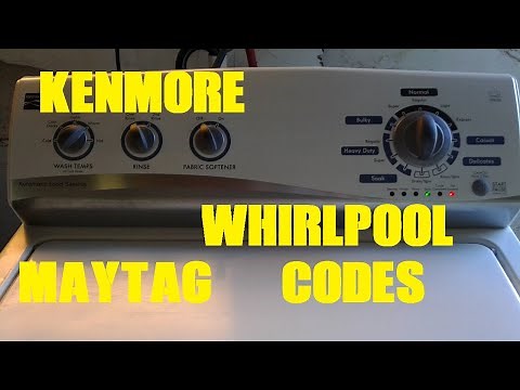 Kenmore Whirlpool Maytag Amana Washer Repair Diagnostic Error Code Retrieval And Recalibrate Mode