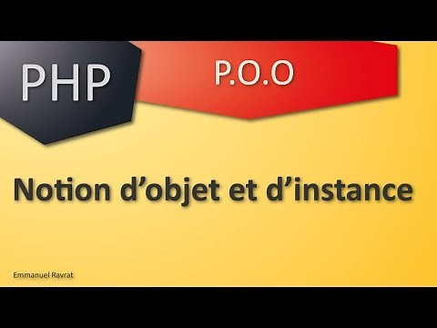 02 – PHP POO – Notion d’objet et d’instance