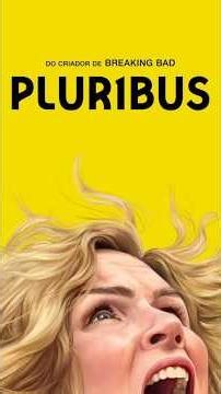 O MUNDO PERFEITO NÃO É REAL! PLURIBUS (2025)