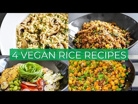 4 VEGAN RICE RECIPES | Fried Rice | Sushi Buddha Bowl | Risotto | Coconut Chickpea Rice