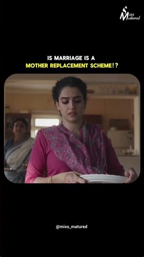 Is marriage a mother-replacement scheme? Watch till end! #missmaturedquotes #marriage #family #woman
