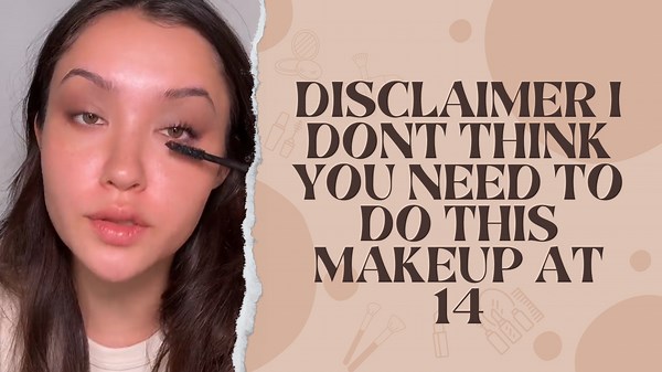 Disclaimer: I Don’t Recommend Doing This Makeup at 14