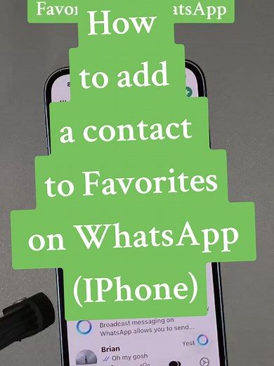 How to Add a Contact to Favorites on WhatsApp (iPhone)