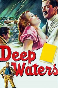 Deep Waters (1948) - Movie