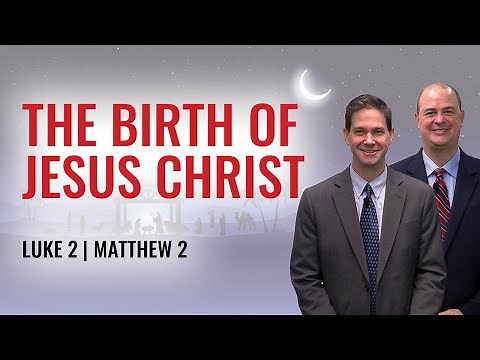 Luke 2; Matthew 2 | Taylor and Tyler | Come Follow Me Insights