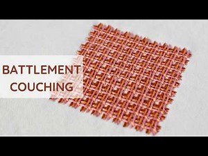 How to Embroider Battlement Couching | Step-by-Step Hand Embroidery Tutorial for Beginners