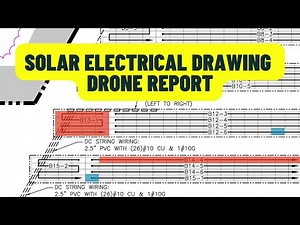 Creating Drone Inspection Reports with Solar Electrical Drawings