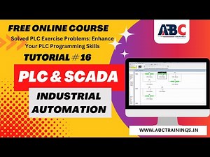 Learn PLC SCADA Course Free |Part -16 | Solved PLC Exercise Problems: Enhance PLC Programming Skills