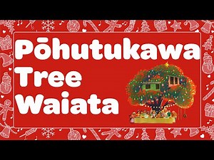 Pōhutukawa Tree Waiata Lyric Video in English & Te Reo Māori 🌹❤️ New Zealand’s Christmas Tree