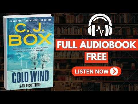 Cold Wind by C. J. Box [ Full AudioBook Free ]