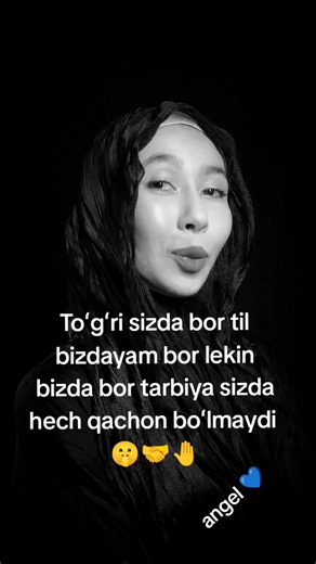 Toʻgʻri sizda bor til bizdayam bor — tarbiya haqida qisqacha izoh