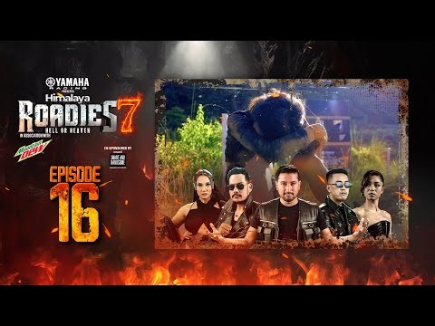 Yamaha Himalaya Roadies | Season 7 | Hell or Heaven | Quarter Final | Episode 16