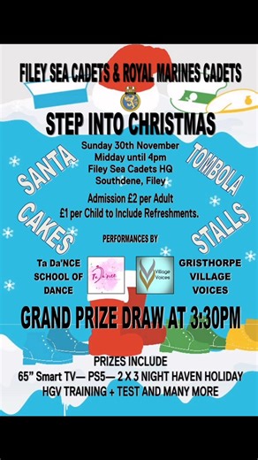 Join us as we kick off the festive season with our Stepping Into Christmas Fair at Filey Sea Cadets! 📅 Sunday 30th November ⏰ Midday – 4:00pm Come along and enjoy: 🎁 Tombola 🛍️ A variety of stalls 🍰 Delicious cakes Plus, we’re thrilled to host special performances from: 💃 ‘Ta Da’nce School of Dance’ 🎶 ‘Gristhorpe Village Voices’ Finally don’t miss our Grand Draw at 3:30pm! 🎟️ See you all there! 🥳 #charity #fileyseacadets #community | Filey Sea Cadets & Royal Marines Cadets