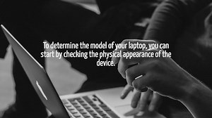 What Model Is My Laptop