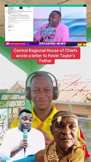 Central Regional House of Chiefs wrote a letter to Kevin Taylor’s Father#ghananews #ghanatiktok🇬🇭 #WADR #fypシ #fypppppppppppppppppppppp